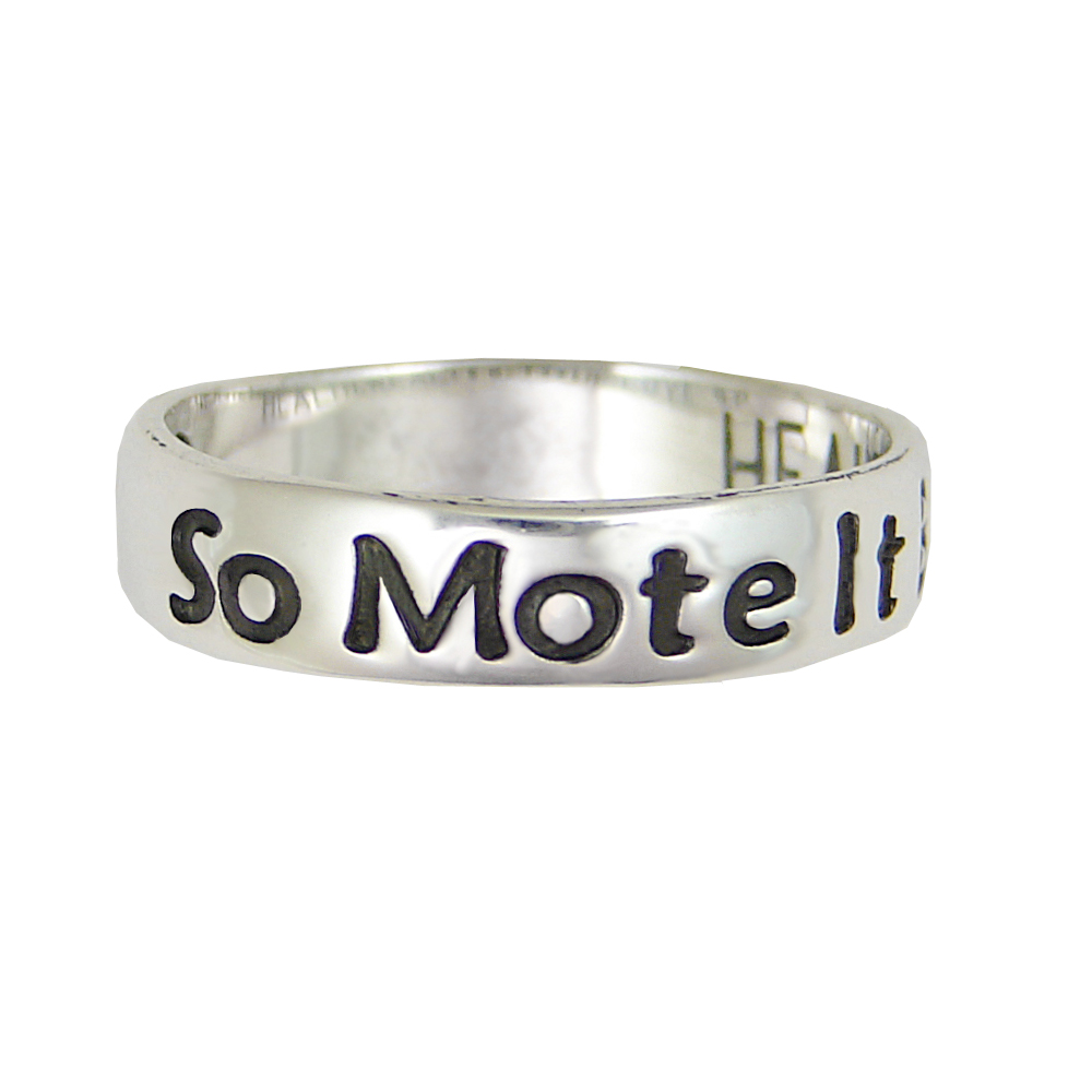 Sterling Silver Inscription Band Ring SO MOTE IT BE Size 9